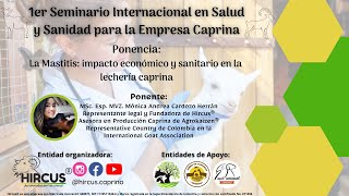 La mastitis: Impacto económico y sanitario en la lechería caprina