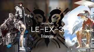 Arknights LE-EX-3 + Challenge Mode | Maleknights, Low Op