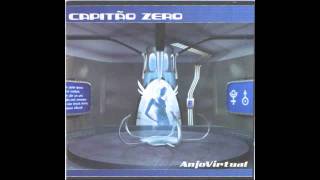 Capitão Zero - A Todos Que Eu Amei