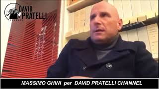 MASSIMO GHINI PER DAVID PRATELLI CHANNEL