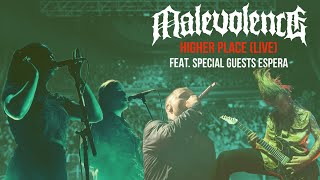 MALEVOLENCE - Higher Place feat. ESPERA [LIVE IN LONDON]