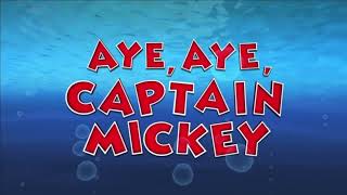 Aye, Aye, Captain Mickey Clips… cause i feel board