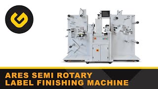 Semi Rotary Label Finishing Machine