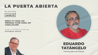 Entrevista a Eduardo Tatángelo - Formas para ser felices