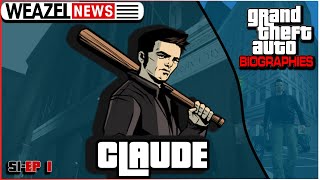 Claude | Grand Theft Auto Biographies | S1E1