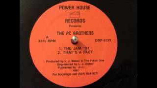 The PC Brothers - That's A Fact