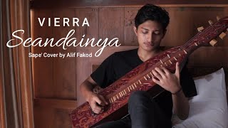 Vierra - Seandainya (Sape' Cover by Alif Fakod)