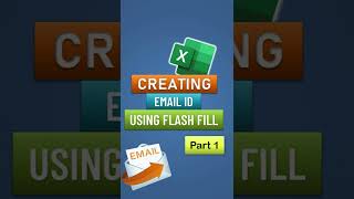 Creating Email Id using Flash Fill in Excel: By Pavan Lalwani  #shorts