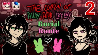 The Coffin of Andy and Leyley with BANTER | Ch. 2 (Burial Route)