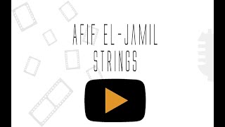 Afif El-Jamil - Strings