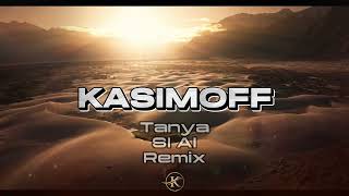 Tayna - Si Ai (Aziza Qobilova & KASIMOFF Remix)