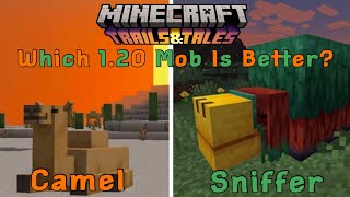 Which 1.20 Mob Is Better?