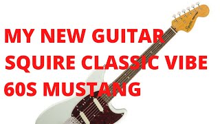 Squire Classic Vibe 60s Mustang Demo