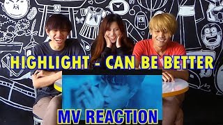 HIGHLIGHT - CAN BE BETTER MV REACTION (INA) | BERLIMA TETEP BETTER