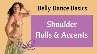 How To Belly Dance - Shoulders - Rols & Accents