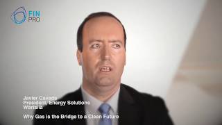 Why Gas is The Bridge to a Clean Future? - Wärtsilä President, Energy Solutions - Javier Cavada