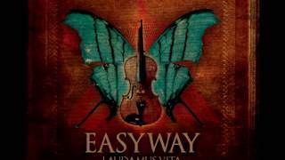 Easyway -‎ Laudamus Vita (ALBUM STREAM)