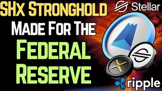 SHX: Built for FedNow and Federal Reserve (XRP/XLM)