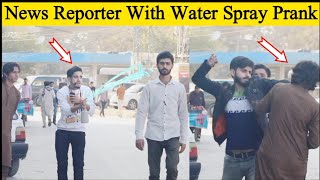 Water Spray Prank By News Reporter || Water Spray Prank || Pindi Gang