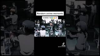 Random Anime Moments #Shorts 2