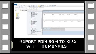 SOLIDWORKS PDM: Save Bill Of Materials to Excel with thumbnails