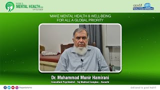 Dr. Muhammad Munir Hamirani | World Mental Health Day 2022!