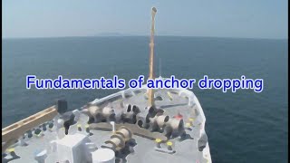 Fundamentals of Anchoring Operation