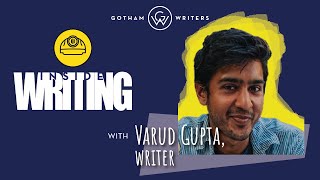 Inside Writing—Varud Gupta (Season 5, Episode 11)