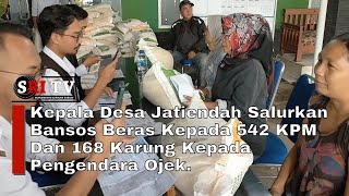 Kepala Desa Jatiendah Salurkan Bansos Beras Kepada 542 KPM Dan 168 Karung Kepada Pengendara Ojek.