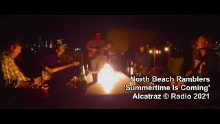 North Beach Ramblers - 'Summertime Is Coming'