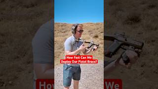 How Fast Can WE Deploy A Pistol Brace? (Versus CCW) *Timed* #gun #pewpew #guns