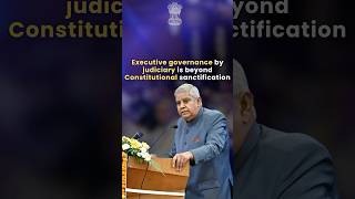 Executive governance by Judiciary is beyond Constitutional sanctification! :Hon’ble #vicepresident