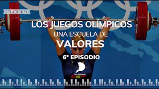 Los Juegos Olímpicos: una escuela de valores | Con Palabras | Episodio 6