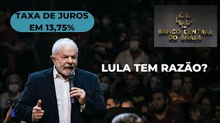 Lula x Banco Central e a política monetária