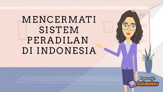 Mencermati Sistem Peradilan di Indonesia