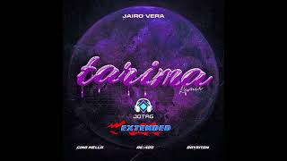 JAIRO VERA X BAYRITON X GINO MELLA X AKA 4.20 - TARIMA REMIX (JOTAG EXTENDED)