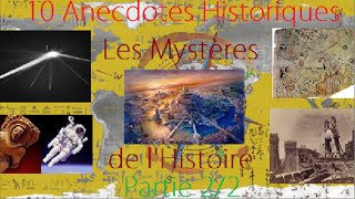 LES MYSTERES DE L'HISTOIRE 2/2 - 10 Anecdotes Historiques