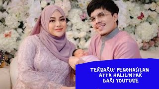 Terbaru ! Penghasilan Atta Halilintar dari Youtube