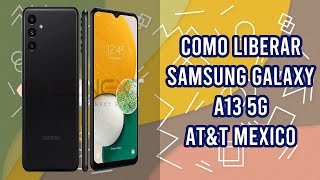 Como Liberar Samsung Galaxy A13 5G por codigo imei, rapido y seguro, bigunlock.com