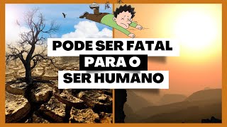 CALOR EXTREMO PODE SER FATAL NO BRASIL