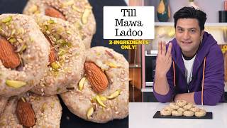 Punjabi Til Bhugga | Til Khoya Laddoos | तिल मावा के लडडू | 3-INGREDIENT METHAI | Kunal Kapur Recipe