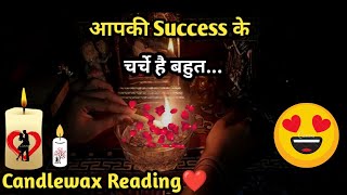 🌈Aapki Success Ke Charche Hai Bahut😍Current Feelings💞 Candlewax🕯Tarot Card Reading