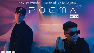 Kev Miranda & Harold Velazquez - Poema (Remix) "Video Letras"