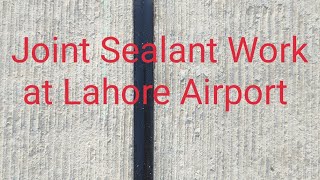 Joint Sealent Filling at Allama Iqbal International Airport,Pakistan