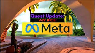 Meta Quest Update: V69, without warning