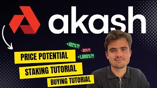 Akash Network: $AKT Price Potential & Staking Tutorial