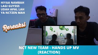 NCT NEW TEAM - HANDS UP (REACTION)