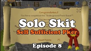 Solo Skit - Self Sufficient Pker Progress Video #8