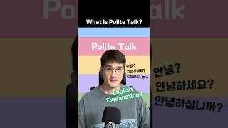 [ENG] What is Polite Talk?