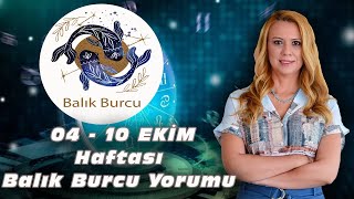 4-10 Ekim Balık Burcu Yorumu